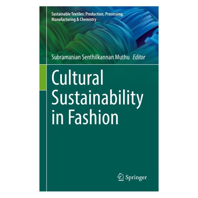 Springer Cultural Sustainability in Fashion (Englisch, Hardcover, Subramanian Senthilkannan Muthu) (61567771)