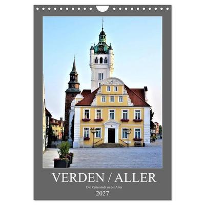 Verden - Aller (Wandkalender 2027 DIN A4 hoch), CALVENDO Monatskalender