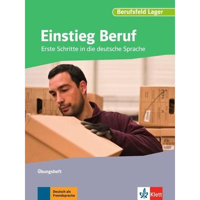 Einstieg Beruf, Berufsfeld Lager, Geheftet von Ruth Albert,Susanne Krauss,Judith Reisewitz,Frauke Teepker,Franziska van Elten, Klett Sprachen GmbH,