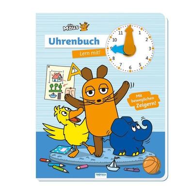 Trötsch Die Maus Uhrenbuch Lern mit! Pappenbuch, Gebundene Ausgabe von , Trötsch Verlag GmbH & Co. KG, 978-3-9880235-2-0