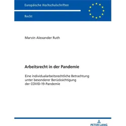 Arbeitsrecht in der Pandemie, Fachbücher von Marvin Ruth