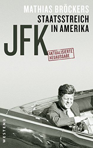 Mathias Bröckers - JFK - Staatsstreich im Amerika - Preis vom 10.10.2026 11:48:34 h