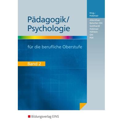 Pädagogik/Psychologie für die Berufliche Oberschule - Ausgabe Bayern, Taschenbuch von Sophia Altenthan,Wilfried Gotthardt,Hermann Hobmair,Reiner
