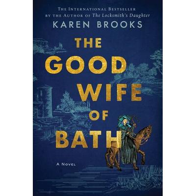The Good Wife of Bath, Taschenbuch von Karen Brooks, HarperCollins US, 978-0-06-314283-1