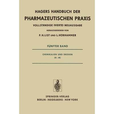 Chemikalien und Drogen (H-M), Taschenbuch von P. H. List,Ludwig Hörhammer, Springer Berlin, 978-3-642-65644-6