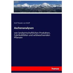 Aschenanalysen, Fachbücher von Emil Theodor von Wolff