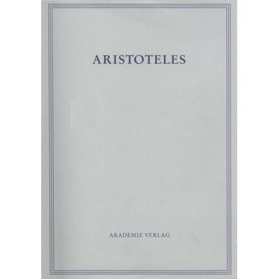 Analytica priora. Buch I, Gebundene Ausgabe von Aristoteles,Theodor Ebert,Ulrich Nortmann, De Gruyter, 978-3-05-004427-9
