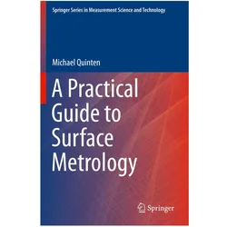 A Practical Guide to Surface Metrology, Fachbücher von Michael Quinten