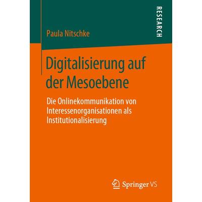 Digitalisierung auf der Mesoebene, Taschenbuch von Paula Nitschke, Springer Fachmedien Wiesbaden GmbH, 978-3-658-27799-4
