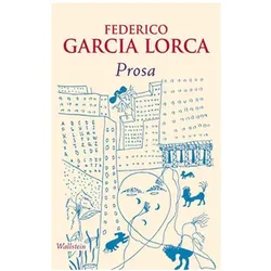Prosa, Belletristik von Federico García Lorca