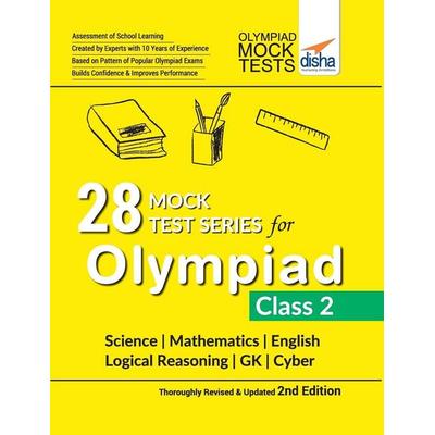 28 Mock Test Series for Olympiads Class 2 Science, Mathematics, English, Logical Reasoning, GK & Cyber 2nd Edition, Taschenbuch von Disha Experts,