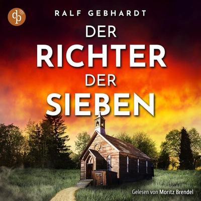 Der Richter der Sieben - Ralf Gebhardt, Audio, 9783690909174