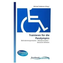 Trainieren für die Paralympics, Ratgeber