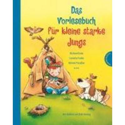 Das Vorlesebuch für kleine starke Jungs, Gebundene Ausgabe von Michael Ende,Cornelia Funke,Otfried Preußler, Thienemann in der Thienemann-Esslinger