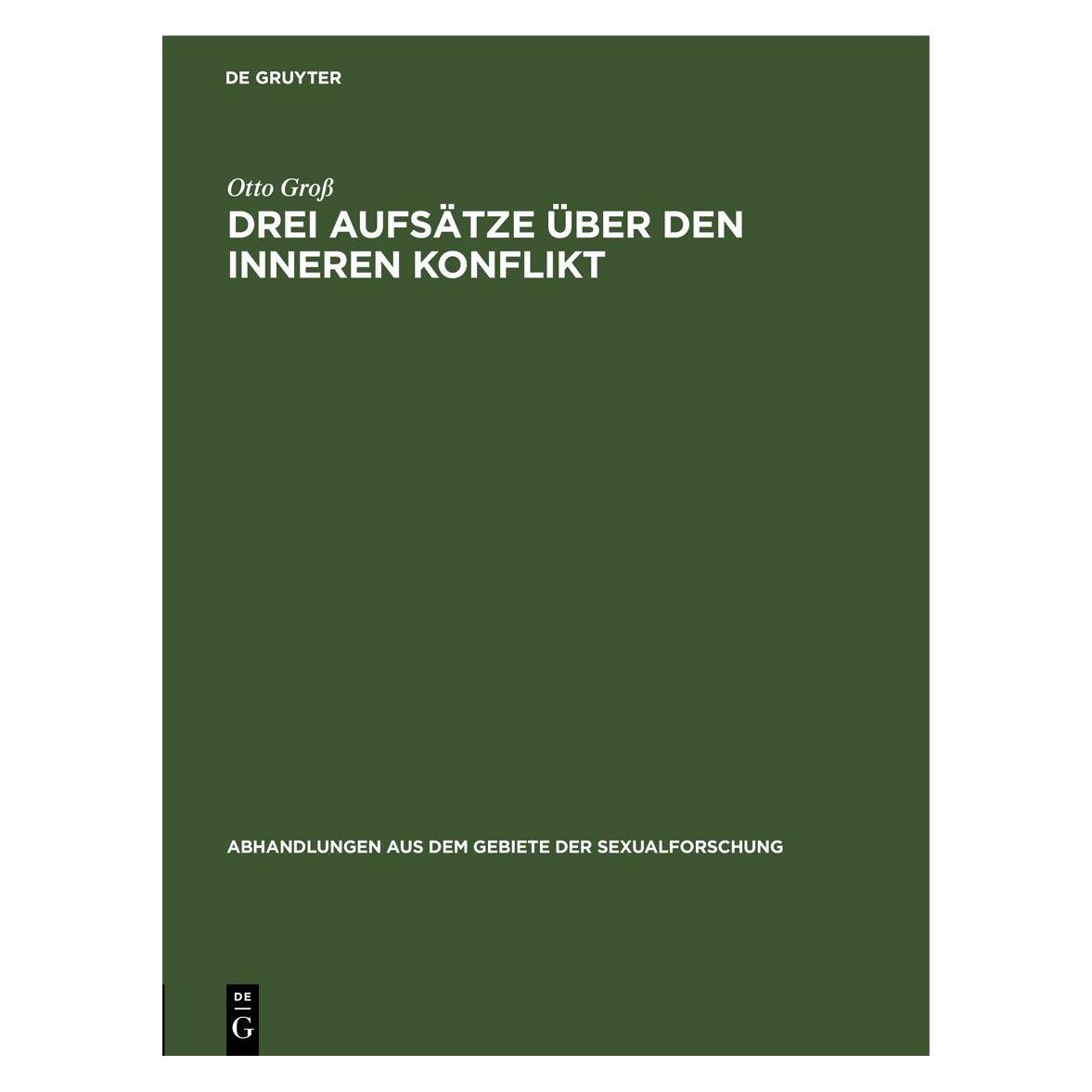 De Gruyter GroÃ:Drei Aufsätze über den inneren Kon (Deutsch, Hardcover, Otto Gross) (67770824)