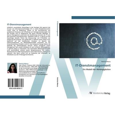 IT-Dienstmanagement, Taschenbuch von Patricia Marcu, AV Akademikerverlag, 978-3-639-40761-7