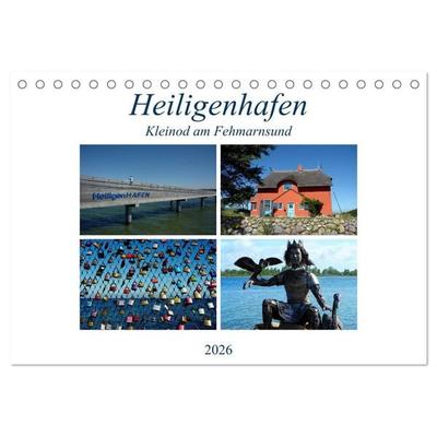 Heiligenhafen - Kleinod am Fehmarnsund (Tischkalender 2026 DIN A5 quer), CALVENDO Monatskalender