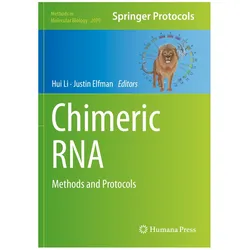 Chimeric RNA, Fachbücher von Hui Li, Justin Elfman