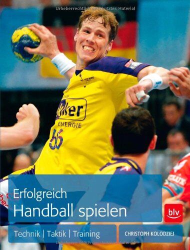 Christoph Kolodziej - Erfolgreich Handball spielen: Technik Taktik Training - Preis vom 30.09.2026 22:30:23 h