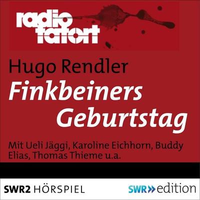 Finkbeiners Geburtstag - Hugo Rendler, Audio, 9783956153402