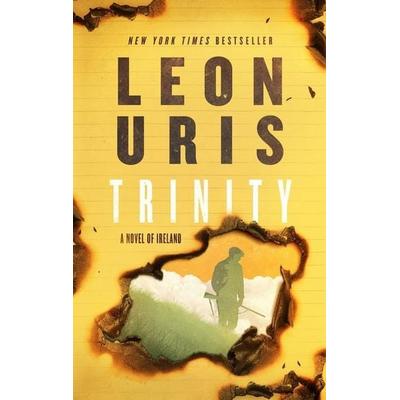 Trinity, Gebundene Ausgabe von Leon Uris, Blackstone Publishing