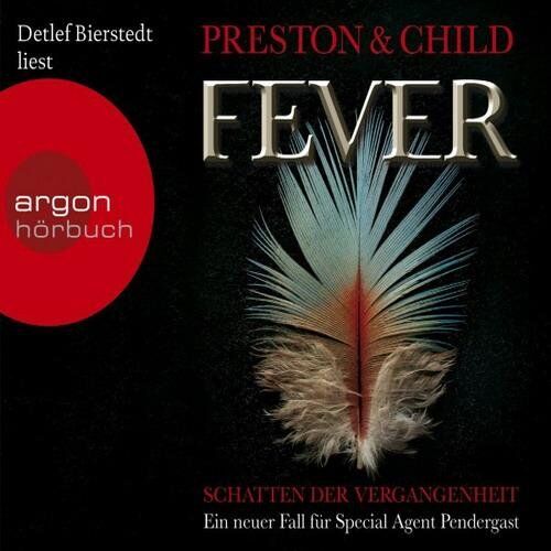 Preston, Douglas J. - Fever - Schatten der Vergangenheit - ein neuer Fall für Special Agent Pendergast. - Preis vom 05.10.2026 03:47:11 h
