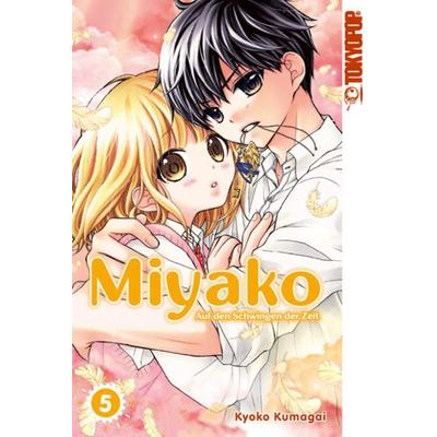 Miyako - Auf den Schwingen der Zeit 05, Taschenbuch von Kyoko Kumagai, Tokyopop GmbH, 978-3-8420-2324-6