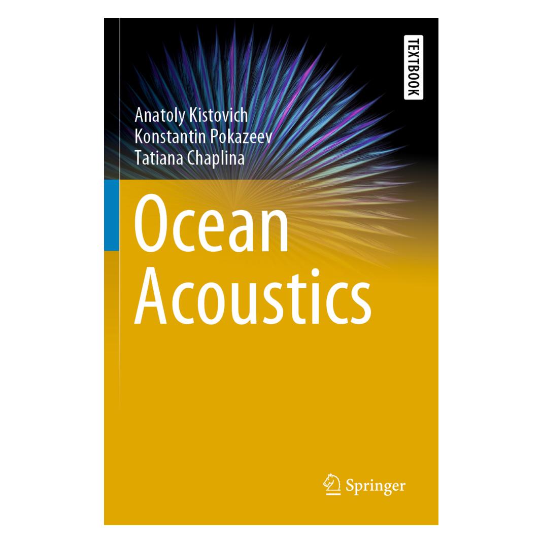 Springer Ocean Acoustics (Englisch, Softcover, Anatoly Kistovich, Konstantin Pokazeev, Tatiana Chaplina) (56171137)