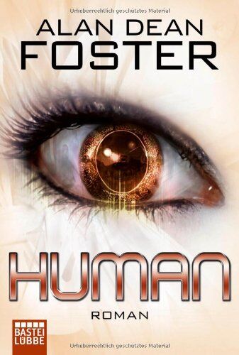 Foster, Alan Dean - Human: Roman - Preis vom 09.10.2026 07:28:09 h