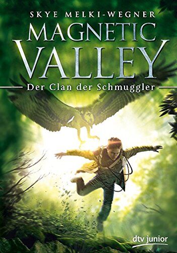 Skye Melki-Wegner - Magnetic Valley - Der Clan der Schmuggler - Preis vom 10.10.2026 11:48:34 h