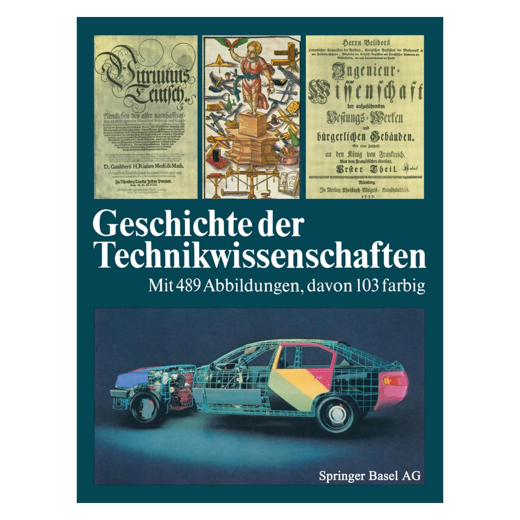 Birkhäuser Geschichte der Technikwissenschaften (Deutsch, Softcover, BUCHHEIM, SONNEMANN) (55563955)