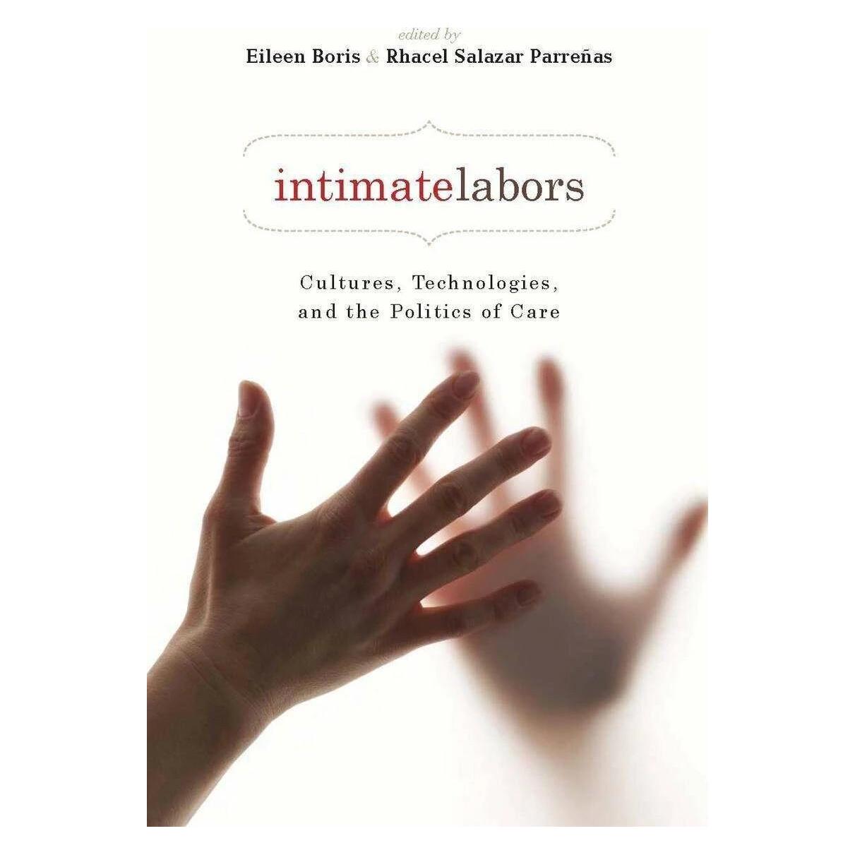 Stanford Univ Pr Intimate Labors (Englisch) (41973671)