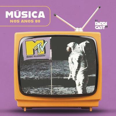 EP07 – Música – Papricast - Anos 80 - Papricast, Audio, 9789152137376