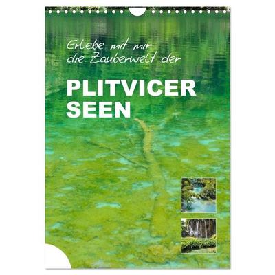 Erlebe mit mir die Zauberwelt der Plitvicer Seen (Wandkalender 2027 DIN A4 hoch), CALVENDO Monatskalender