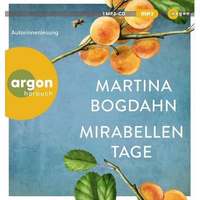 Mirabellentage - Martina Bogdahn, Audio, 9783839822197