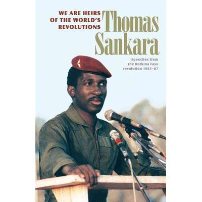 We Are Heirs of the World's Revolutions, Taschenbuch von Thomas Sankara, Pathfinder, 978-0-87348-989-8