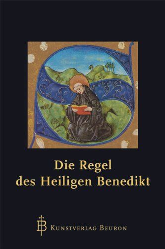 Benedikt von Nursia - Die Regel des heiligen Benedikt - Preis vom 10.10.2026 11:48:34 h