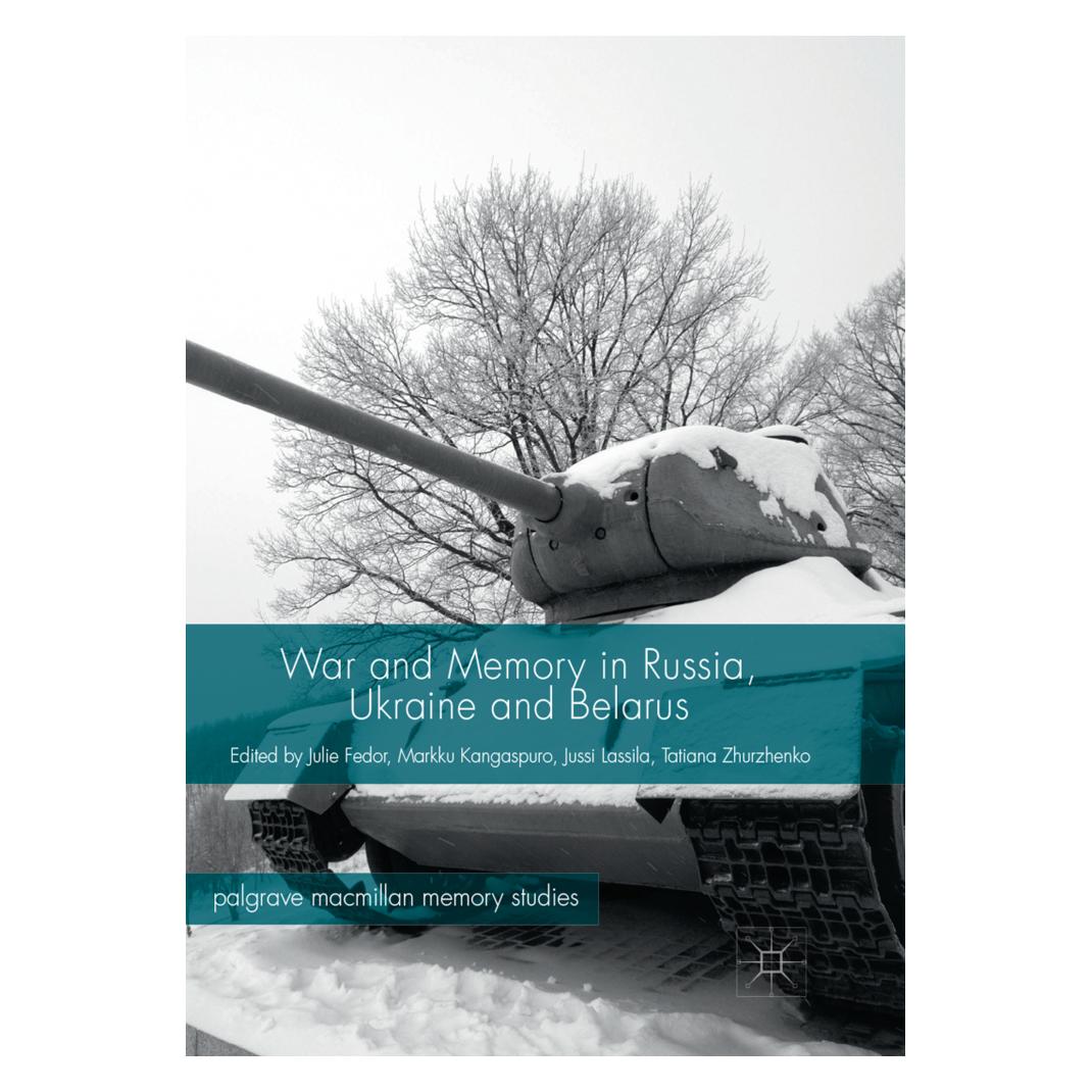 Springer War and Memory in Russia, Ukraine and Belarus (Englisch, Softcover, Julie Fedor, Jussi Lassila, Markku Kangaspuro, Tatiana Zhurzhenko) (56050929)