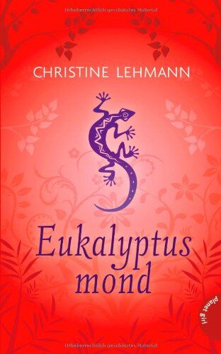 Christine Lehmann - Eukalyptusmond - Preis vom 09.10.2026 07:28:09 h