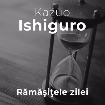Rămășițele zilei - Kazuo Ishiguro, Audio, 9789152143414