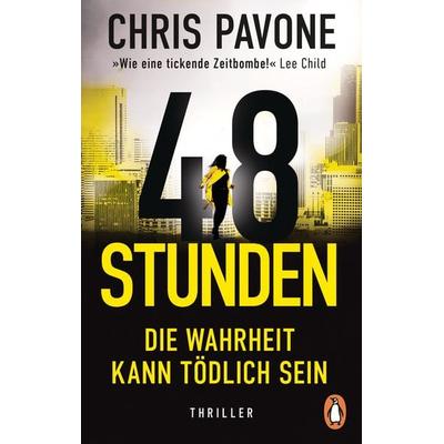 48 Stunden. Die Wahrheit kann tödlich sein, Taschenbuch von Chris Pavone, Penguin