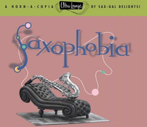 Various - Ultra-Lounge - Vol. 12 (Saxophobia) - Preis vom 13.10.2026 11:25:28 h