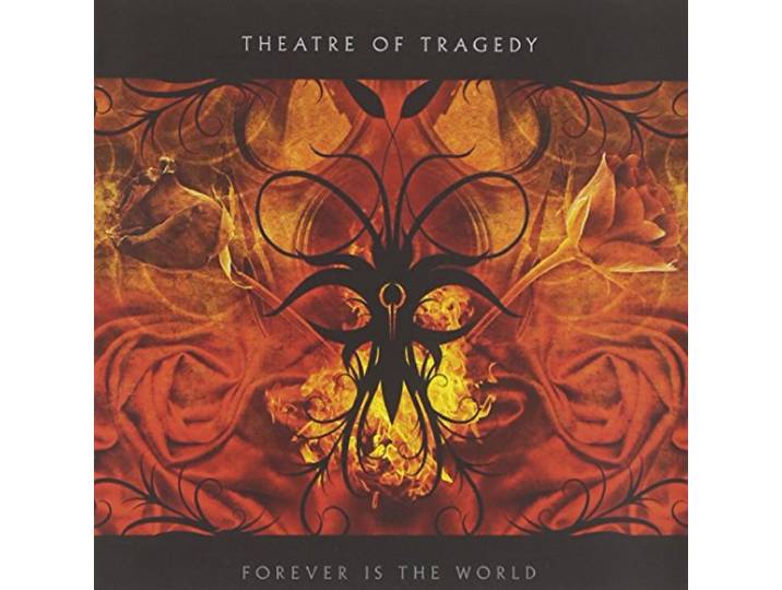 Theatre Of Tragedy - Forever Is The World