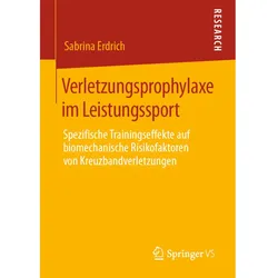 Verletzungsprophylaxe im Leistungssport, Fachbücher von Sabrina Erdrich