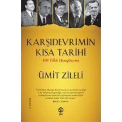 Karsidevrimin Kisa Tarihi - 100 Yillik Hesaplasma, Taschenbuch von Ümit Zileli, Sia Kitap