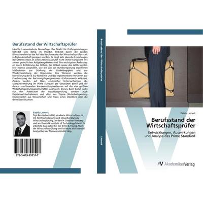 Berufsstand der Wirtschaftsprüfer, Taschenbuch von Patrik Lienert, AV Akademikerverlag, 978-3-639-39251-7