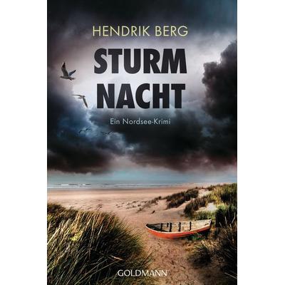 Sturmnacht, Taschenbuch von Hendrik Berg, Goldmann