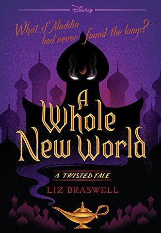 Liz Braswell - A Whole New World: A Twisted Tale - Preis vom 09.10.2026 07:28:09 h