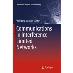 Communications in Interference Limited Networks, Fachbücher