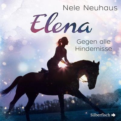 Elena – Ein Leben für Pferde 1: Gegen alle Hindernisse (Hörspiel) - Nele Neuhaus, Audio, 9783844904215